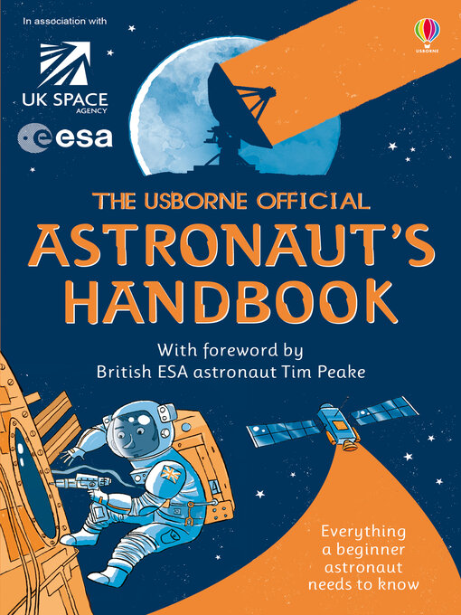 Title details for The Usborne Official Astronaut's Handbook by Louie Stowell - Available